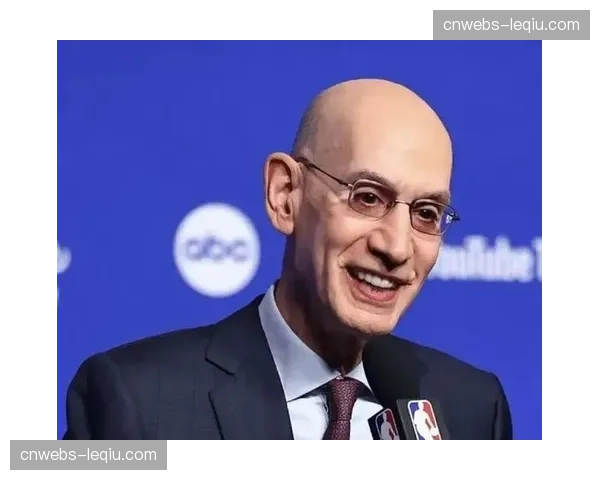 肖华重拳整治赛季末摆烂行为，多队争选秀权策略遭联盟警告